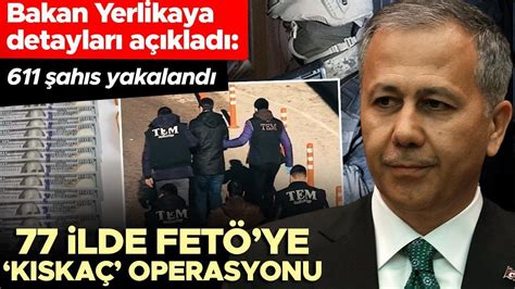 Bakan Yerlikaya açıkladı 9 ilde PKKya darbe